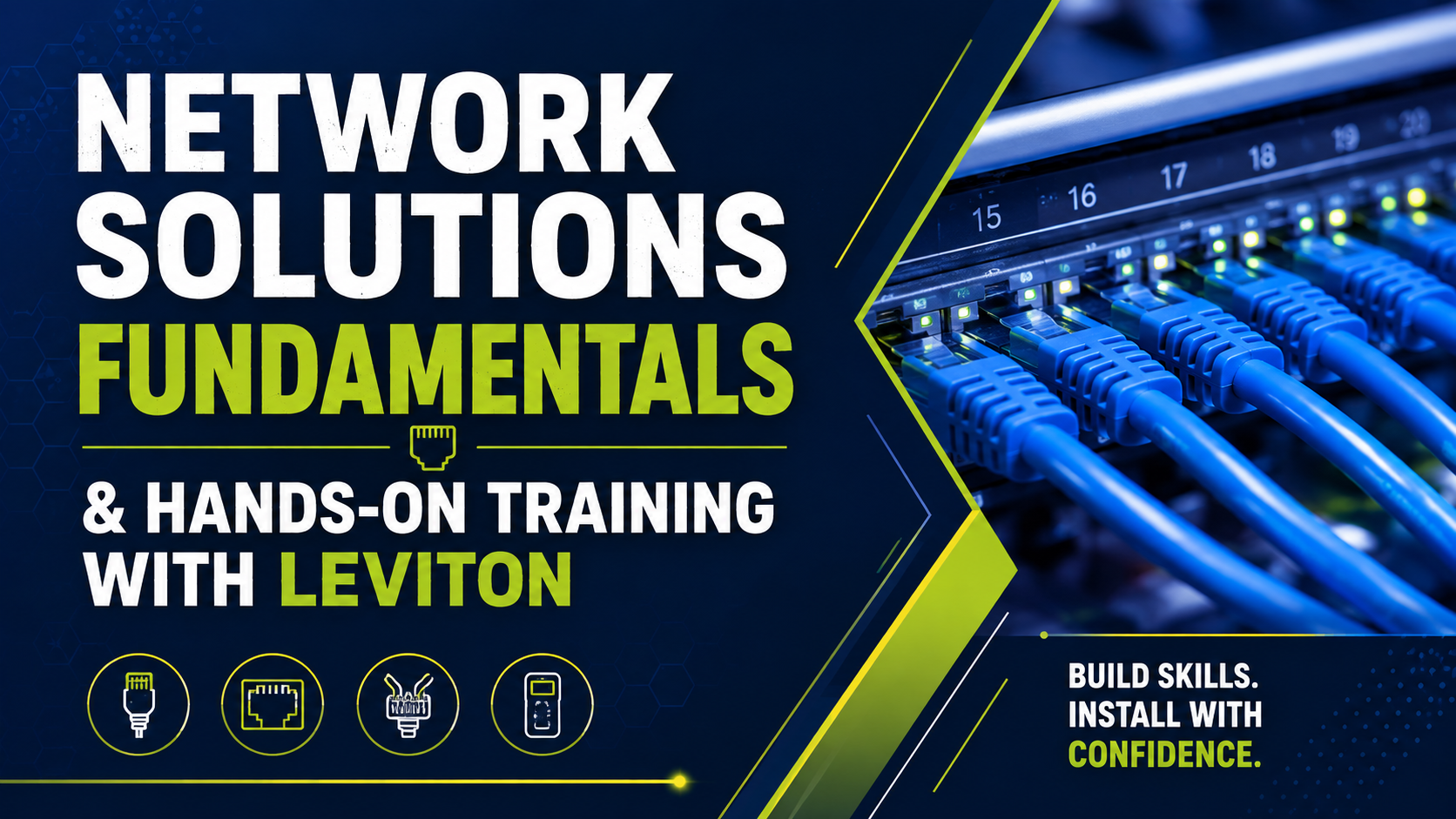 Network Solutions Fundamentals & Hands-On Training with Leviton
